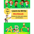 Learn-to-Write Activity Book: For Kids with Lines, Letters and Numbers │ Easy Practice for Kids ages 3+