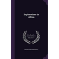 Explorations in Africa