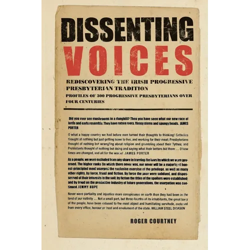 Dissenting Voices: Rediscovering the Irish Progressive Presbyterian Tradition