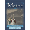 Mattie: Life at Paddock Mansion