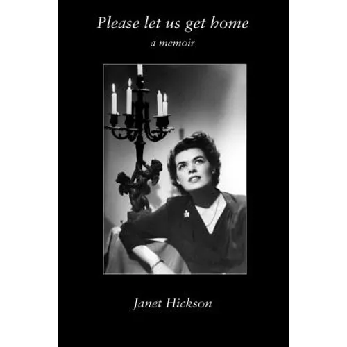 Please Let Us Get Home