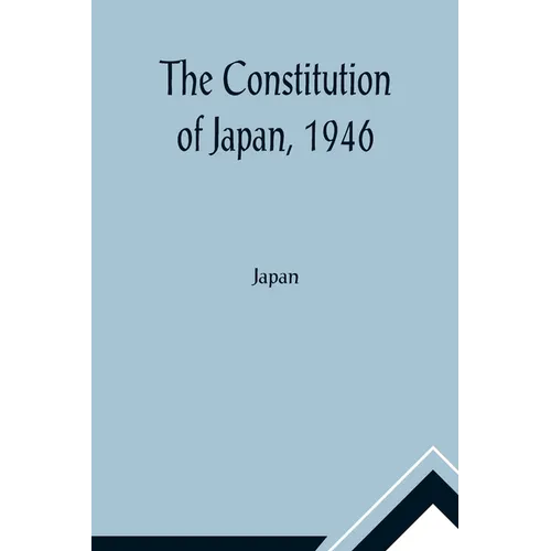 The Constitution of Japan, 1946