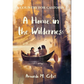 A Home in the Wilderness