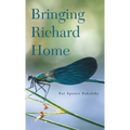Bringing Richard Home
