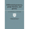 Differential Geometry, Gauge Theories and Gravity