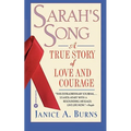 Sarah's Song: A True Story of Love and Courage