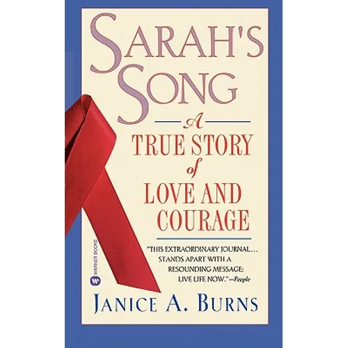 Sarah's Song: A True Story of Love and Courage