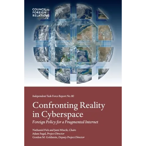 Confronting Reality in Cyberspace: Foreign