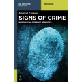 Signs of Crime: Introducing Forensic Semiotics