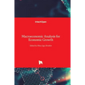Macroeconomic Analysis for Economic Growth