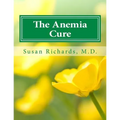 The Anemia Cure