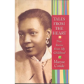 Tales from the Heart: True Stories from My Childhood