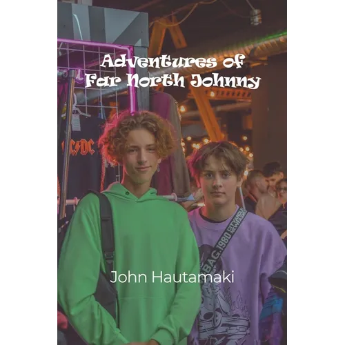 Adventures of Far North Johnny