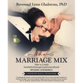 The Marriage Mix: How to Create Interfaith/Interspiritual/Intercultural Wedding Ceremonies: A STEP-BY-STEP MANUAL FOR MINISTERS