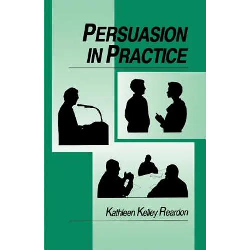 Persuasion in Practice