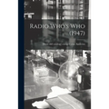 Radio Who's Who (1947)