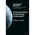 Anthropological Archaeology Underwater