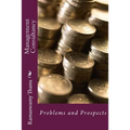 Management Consultancy: Problems and Prospects