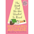 The Book That No One Wanted to Read
