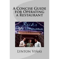 A Concise Guide for Operating a Restaurant