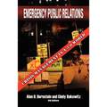 Emergency Public Relations: Crisis Management in a 3.0 World