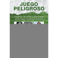 Juego peligroso: historias de lucha y diversidad en el futbol femenil mexicano
