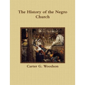 The History of the Negro Church