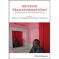 Museum Transformations: Decolonization and Democratization