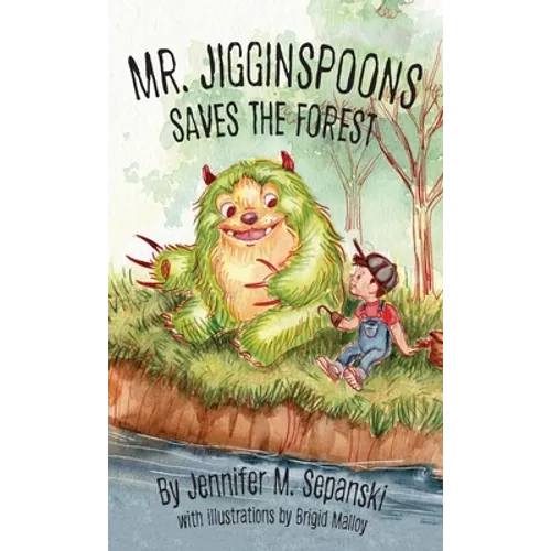 Mr. Jigginspoons Saves the Forest
