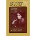 Devotion: A Memoir