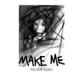 Make Me, a memoir