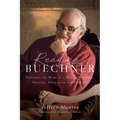 Reading Buechner: Exploring the Work of a Master Memoirist, Novelist, Theologian, and Preacher