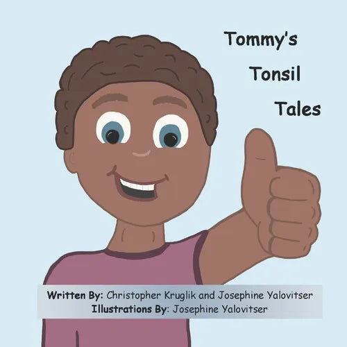 Tommy's Tonsil Tales