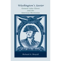 Washington's Savior: General John Glover and the American Revolution