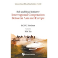 Belt and Road Initiative: Interreg Cooper Bwn Asia & Europe