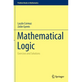 Mathematical Logic: Exercises and Solutions