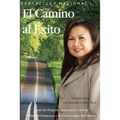 El Camino al Exito