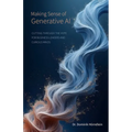 Making Sense of Generative AI