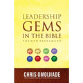 Leadership Gems in the Bible-The New Testament