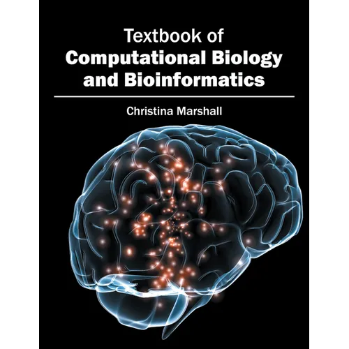 Textbook of Computational Biology and Bioinformatics