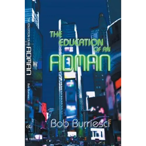 The Education of an Adman