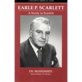 Study in Scarlett: The Story of Earle P Scarlett
