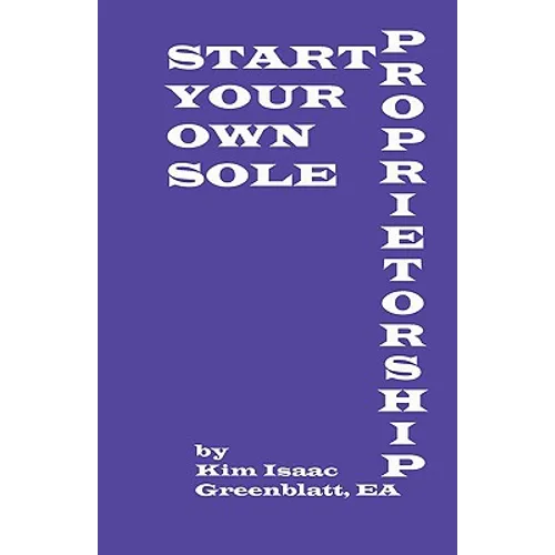 Start Your Own Sole Proprietorship