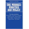 The Market: Practice and Policy