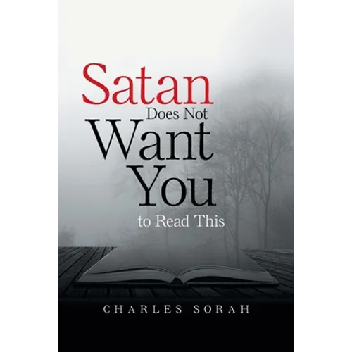 Satan Does Not Want You to Read This