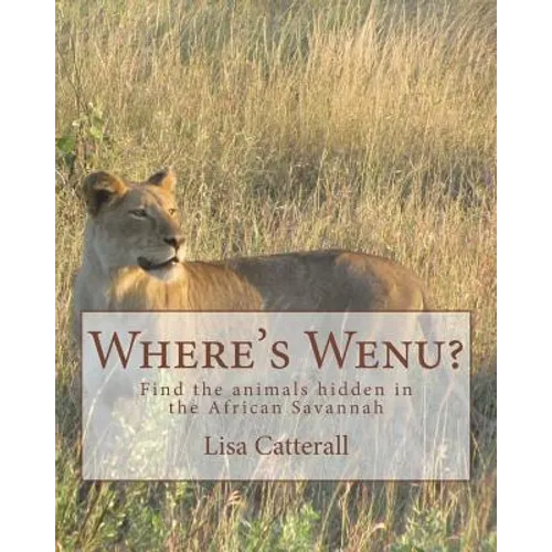 Where's Wenu?: Find the animals hidden in the African Savannah