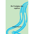 De l'origine des espèces