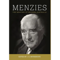 Menzies: The Shaping of Modern Australia