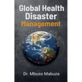 Global Health Disaster Management