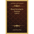 Sheep Farming In America (1912)